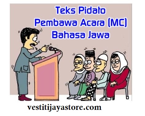 Teks Pidato Pembawa Acara (MC) Bahasa Jawa